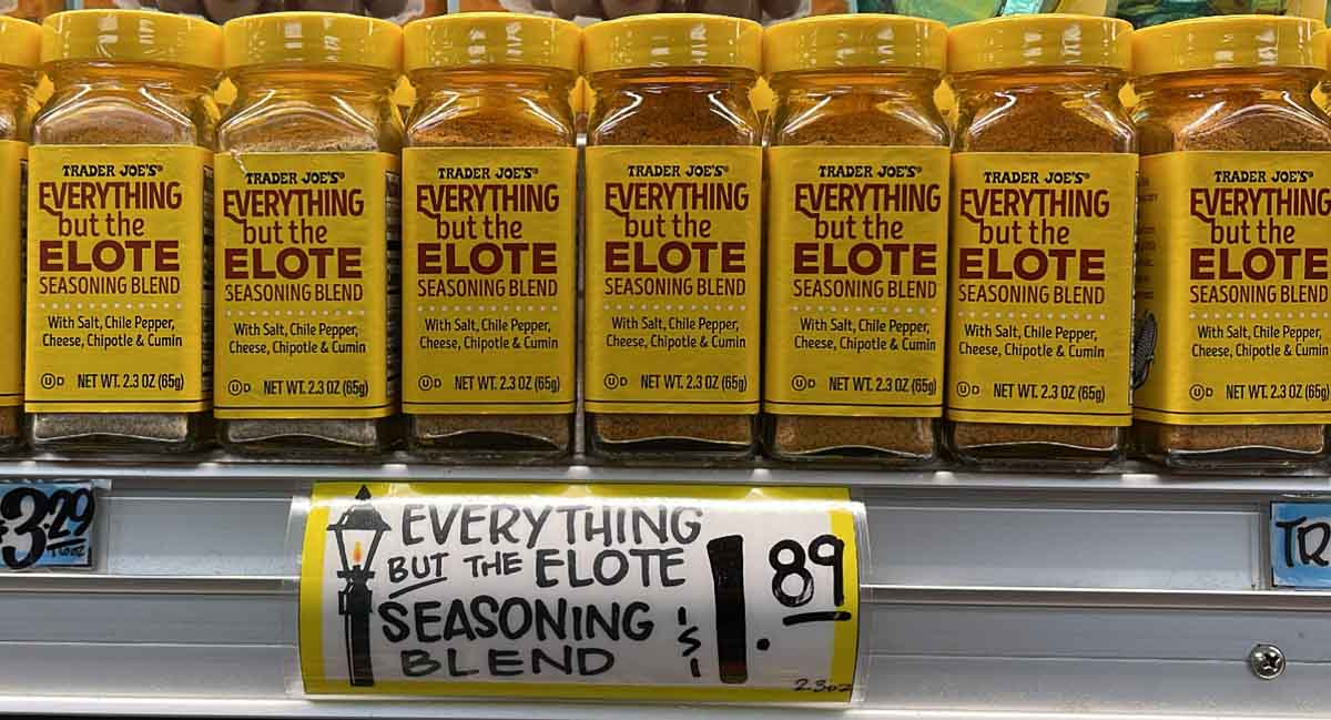 Trader Joe's Now Sells Everything but the Elote Seasoning