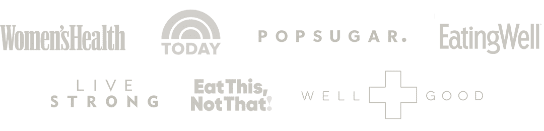 Women's Health, Today, PopSugar, EatingWell, Livestrong, Eat This Not That, Well+Good Logos